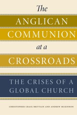 The Anglican Communion at a Crossroads
