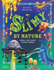 Slimy by Nature