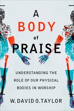 A Body of Praise