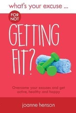 What's Your Excuse for not Getting Fit?