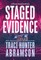 Staged Evidence