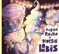 Mažasis Piratas ir didysis lobis Mažasis Piratas ir didysis lobis