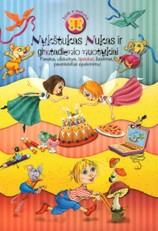 Nykštukas Nukas ir gimtadienio nuotykiai: pasaka, užduotys, lipdukai, žaidimai, paveikslėliai