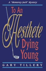 To An Aesthete Dying Young