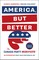 America, But Better