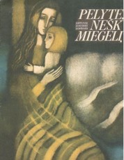 Pelyte, nešk miegelį. Lietuvių liaudies lopšinės