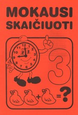 Mokausi skaičiuoti. 3 dalis