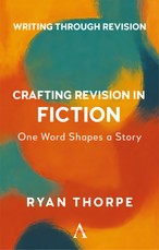 Crafting Revision in Fiction