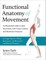 Functional Anatomy of Movement