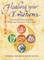 Healing Your Emotions