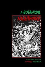 A Botanical Nightmare