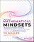 Mathematical Mindsets