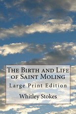 The Birth and Life of Saint Moling