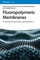 Fluoropolymeric Membranes