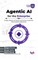 Agentic AI for the Enterprise