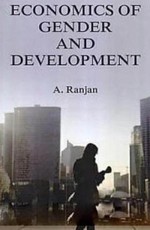 Economics Of Gender And Development
