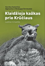 Klaidžioja kažkas prie Krūčiaus: laiškai iš kaimo