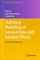 Statistical Modelling of Survival Data with Random Effects