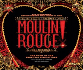 Moulin Rouge! the Musical