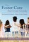 The Foster Care Survival Guide