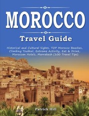 MOROCCO Travel Guide