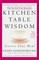 Kitchen Table Wisdom. 10th Anniversary Edition