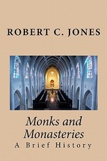 Monks and Monasteries