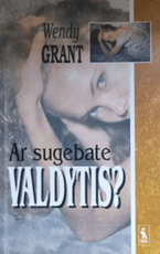 Ar sugebate valdytis?