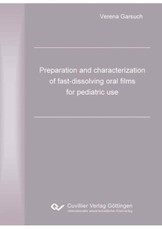 Preparation and characterization of fast-dissolving oral films for pediatric use