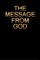 The Message from God