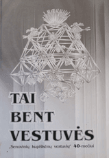 Tai bent vestuvės