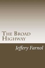 The Broad Highway