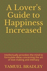 A Lover's Guide to Happiness Increased