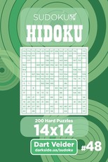 Sudoku Hidoku - 200 Hard Puzzles 14x14 (Volume 48)