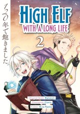 High Elf with a Long Life Vol.2