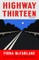 Highway Thirteen: Stories