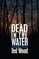 Dead in the Water