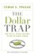 Dollar Trap