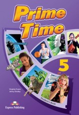 Prime time 5. Student's book. Anglų kalbos vadovėlis