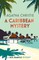CARIBBEAN MYSTERY HB