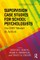 Supervision Case Studies for School Psychologists