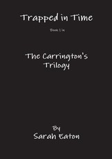 Trapped in Time Book 1 in The Carrington's Trilogy