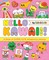 Hello Kawaii!