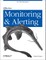 Effective Monitoring and Alerting