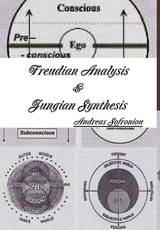 Freudian Analysis & Jungian Synthesis