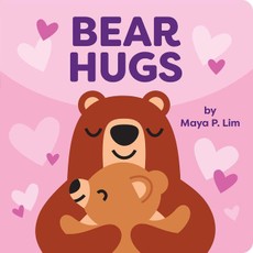 Bear Hugs: A Book of Tiny Rhymes