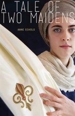 Tale of Two Maidens