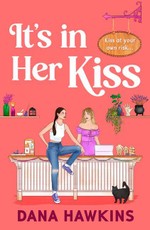 It's in Her Kiss