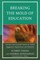 Breaking the Mold of Education