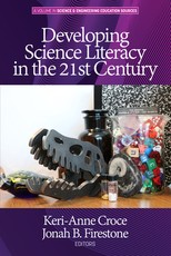 Developing Science Literacy in the 21st Century (hc)